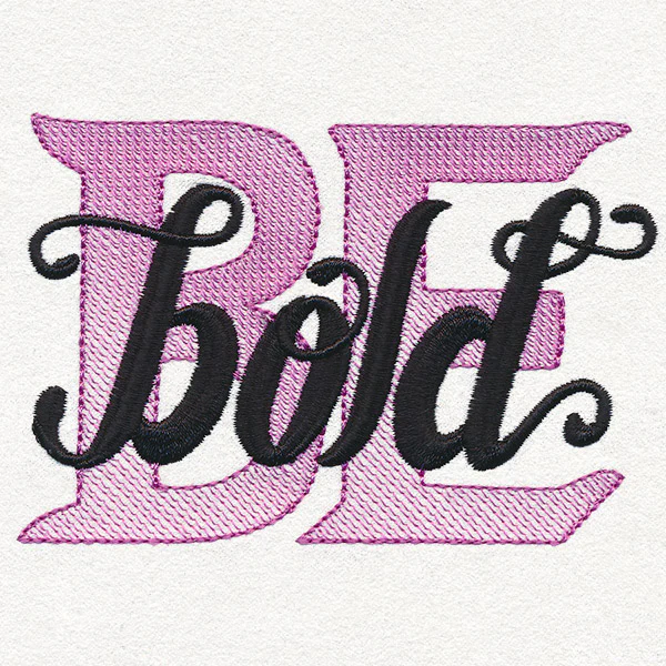 Be Bold - Image 3