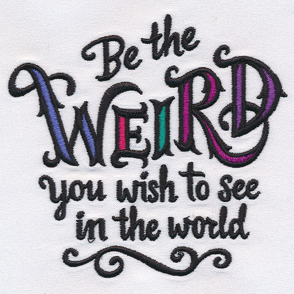 Be Weird - Image 4