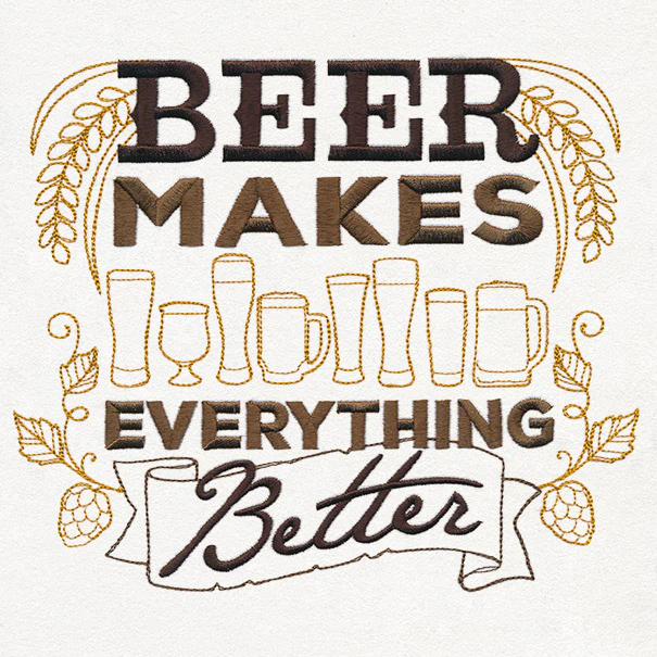 Craft Brew - Beer Makes Everything Better - Image 6