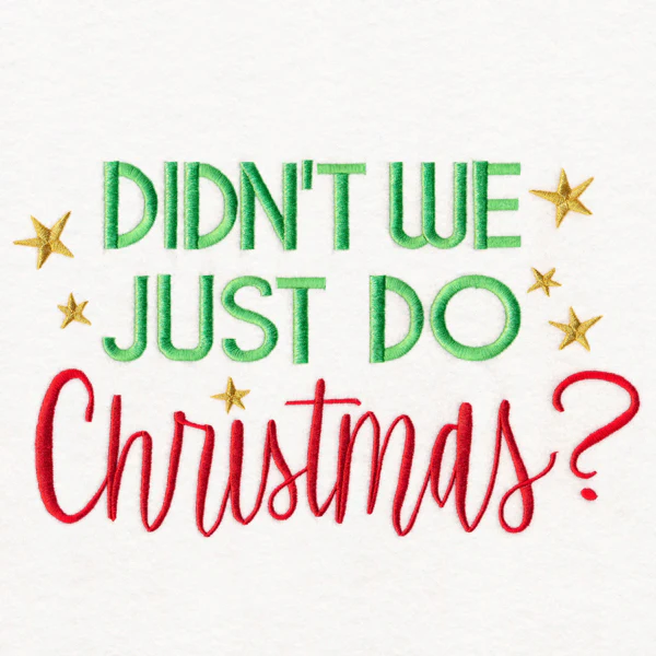 Didn't We Just Do Christmas