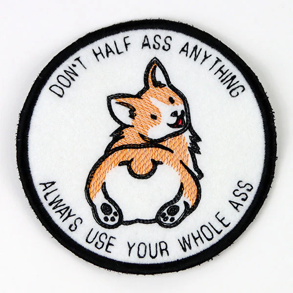Don't Half Ass Anything Corgi (In-the-Hoop) - Image 4
