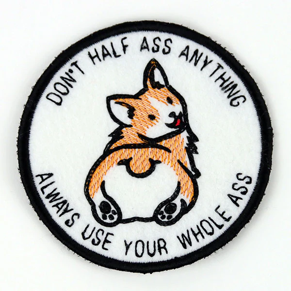 Don't Half Ass Anything Corgi (In-the-Hoop) - Image 9