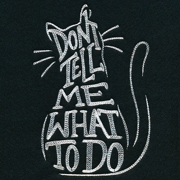Don't Tell Me What to Do - Image 7