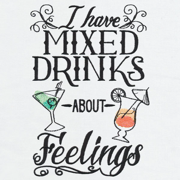 I Have Mixed Drinks About Feelings - Image 3