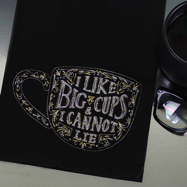 I Like Big Cups And I Cannot Lie - Image 4
