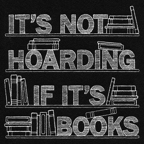 It's Not Hoarding If It's Books - Image 9