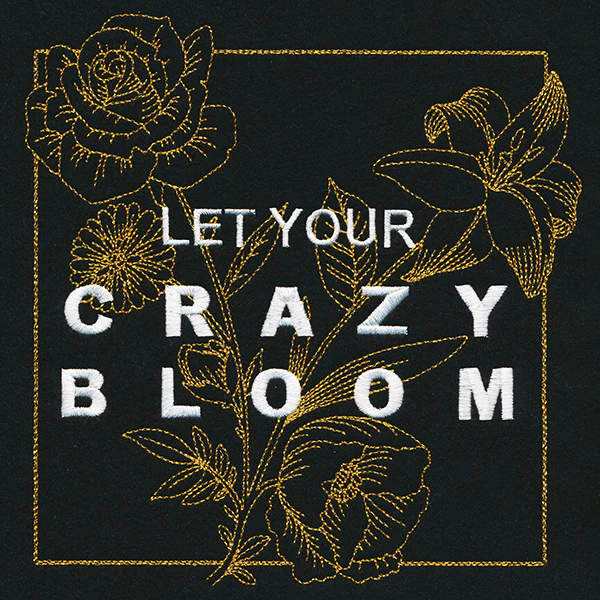 Let Your Crazy Bloom - Image 7