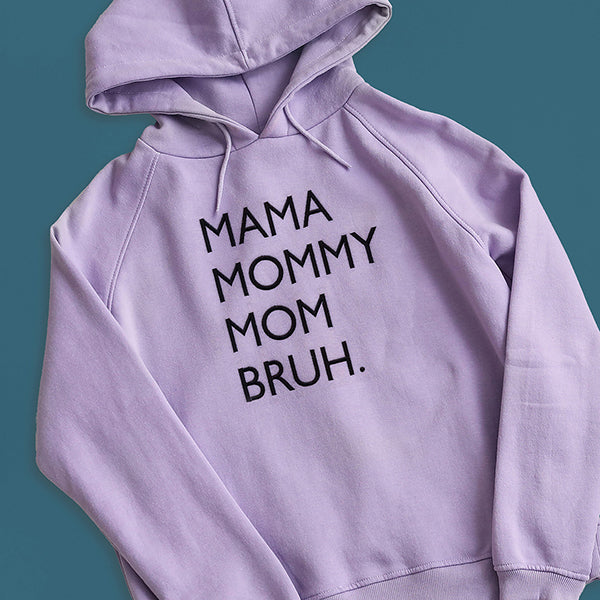 Mama, Mommy, Bruh - Image 4