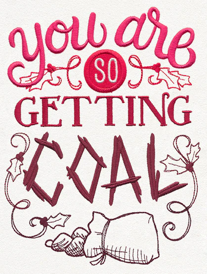 Sassy Tidings - You Are So Getting Coal - Image 3