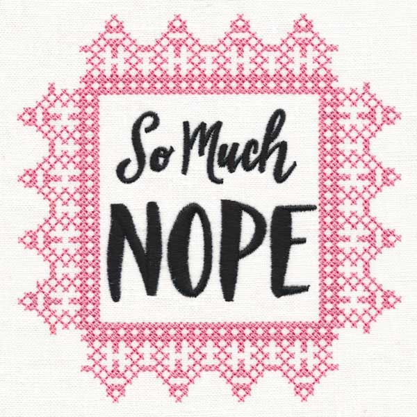 So Much Nope (Cross Stitch) - Image 2