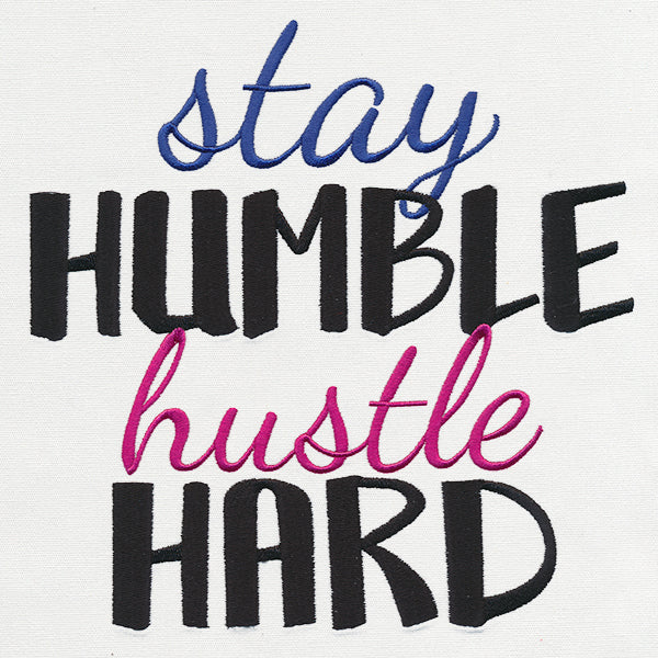 Stay Humble, Hustle Hard - Image 2