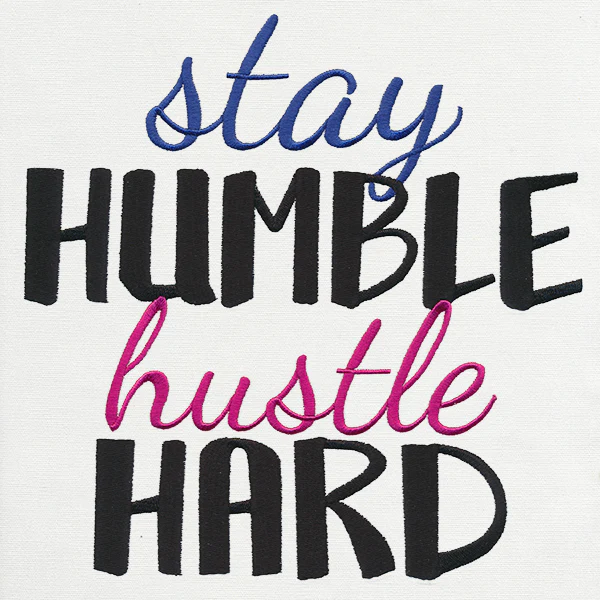 Stay Humble, Hustle Hard - Image 6