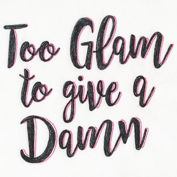 Too Glam to Give a Damn - Image 10