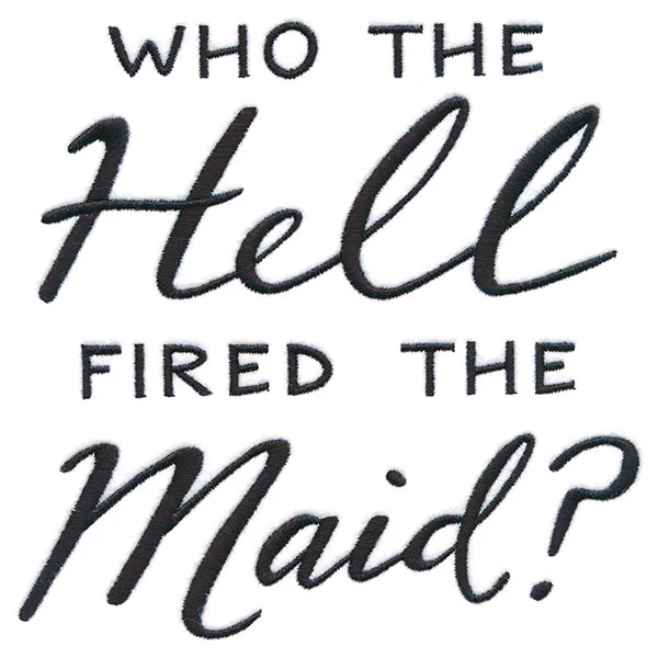 Who Fired the Maid? - Image 5