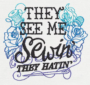 Wicked Stitchery - They See Me Sewin' - Image 3